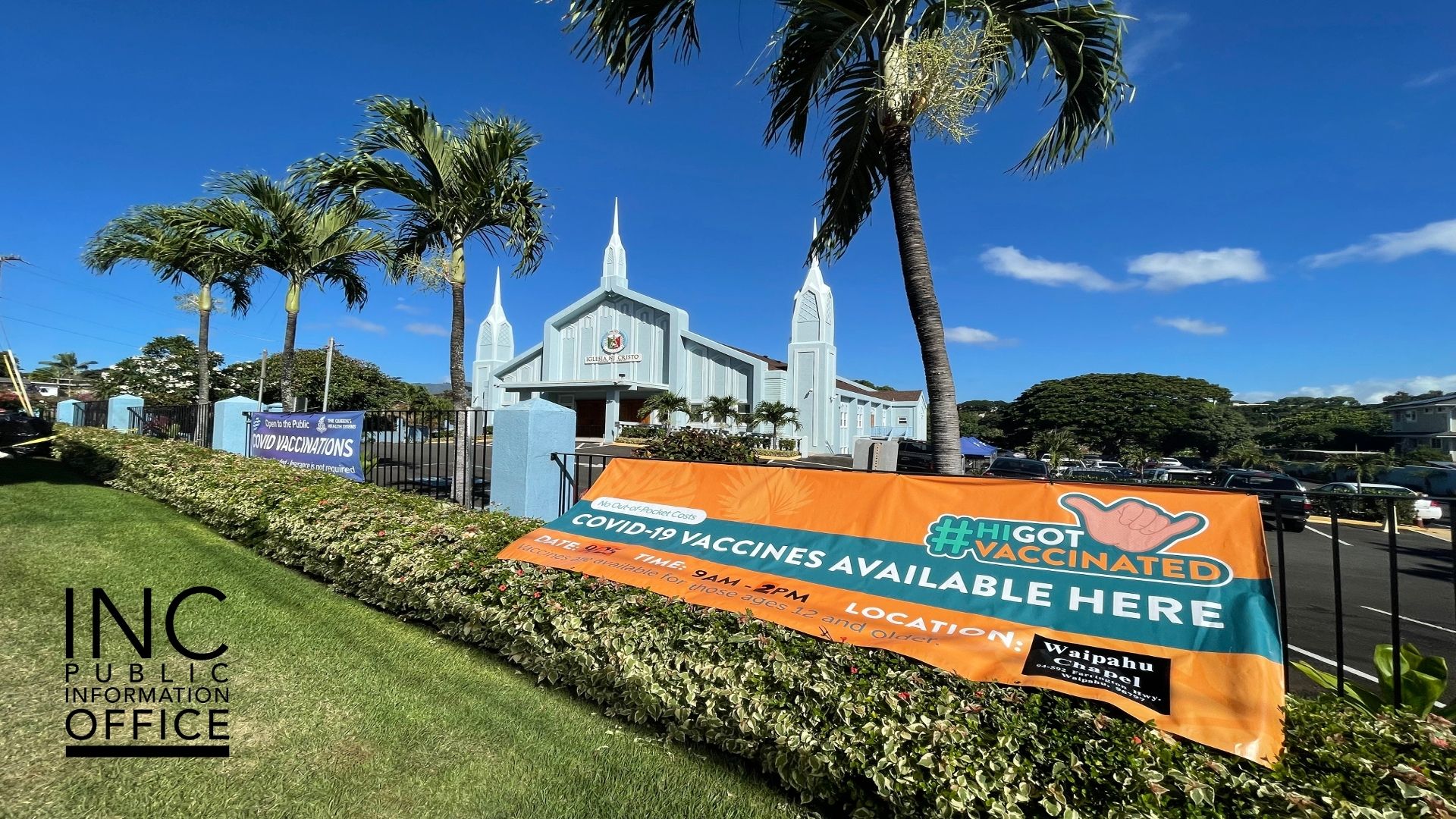 Location of the mobile vaccination drive at the INC Waipahu Chapel with informative banners about the event